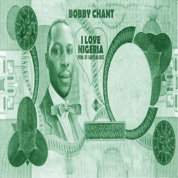 Bobby Chant - I Love Nigeria